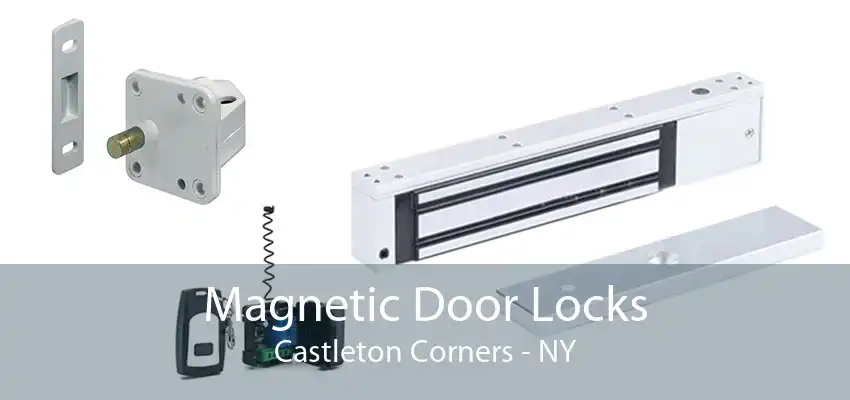 Magnetic Door Locks Castleton Corners - NY