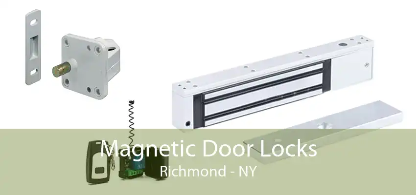 Magnetic Door Locks Richmond - NY