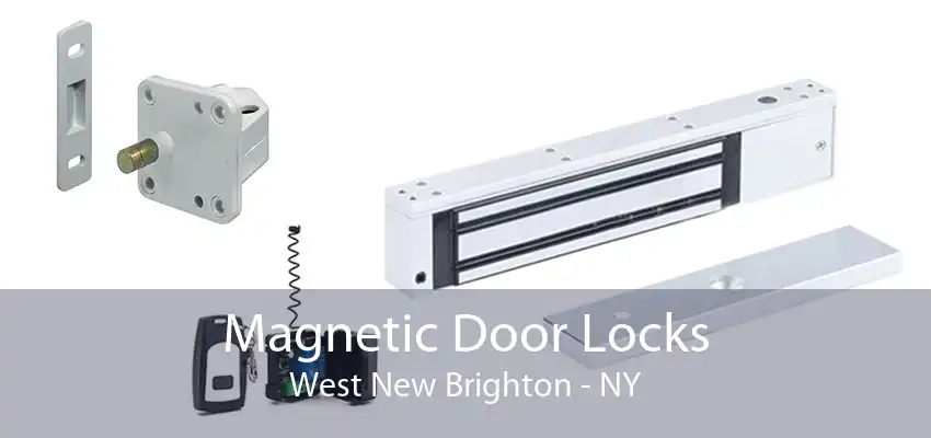 Magnetic Door Locks West New Brighton - NY