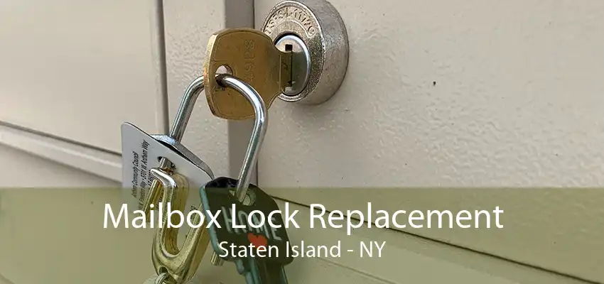 Mailbox Lock Replacement Staten Island - NY