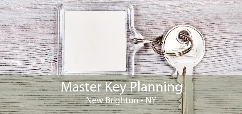 Master Key Planning New Brighton - NY