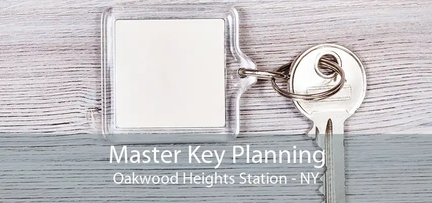 Master Key Planning Oakwood Heights Station - NY