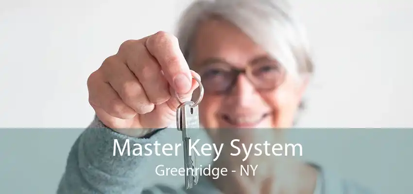 Master Key System Greenridge - NY