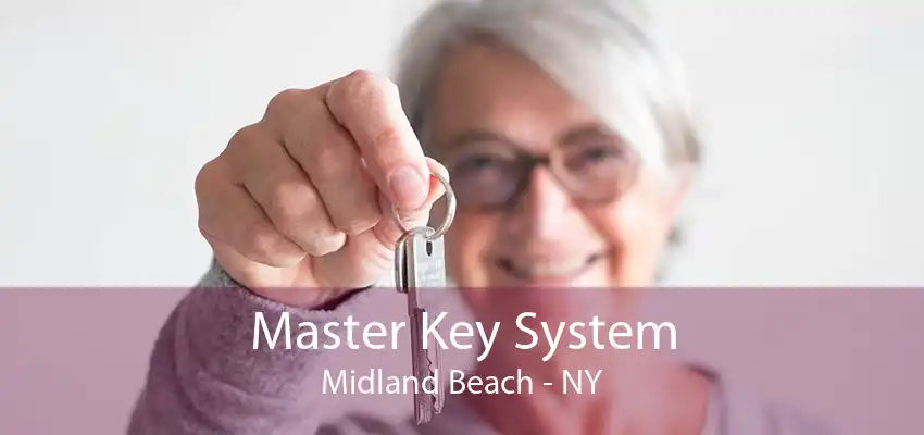 Master Key System Midland Beach - NY