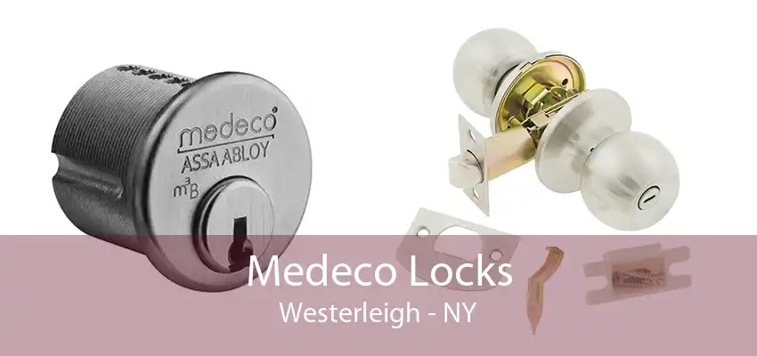 Medeco Locks Westerleigh - NY