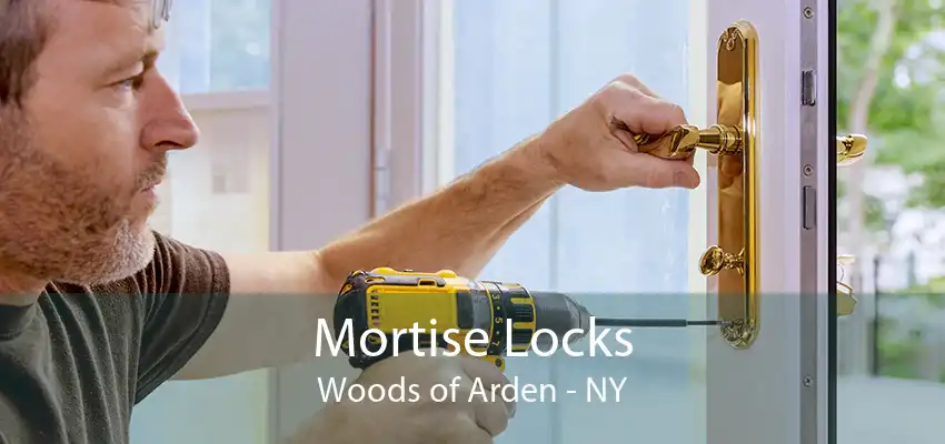 Mortise Locks Woods of Arden - NY