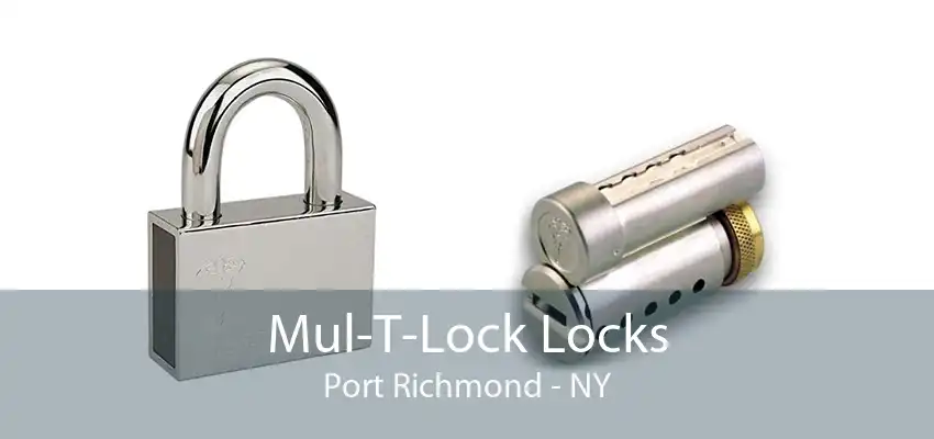 Mul-T-Lock Locks Port Richmond - NY