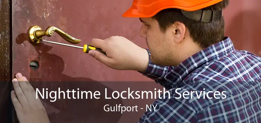 Nighttime Locksmith Services Gulfport - NY