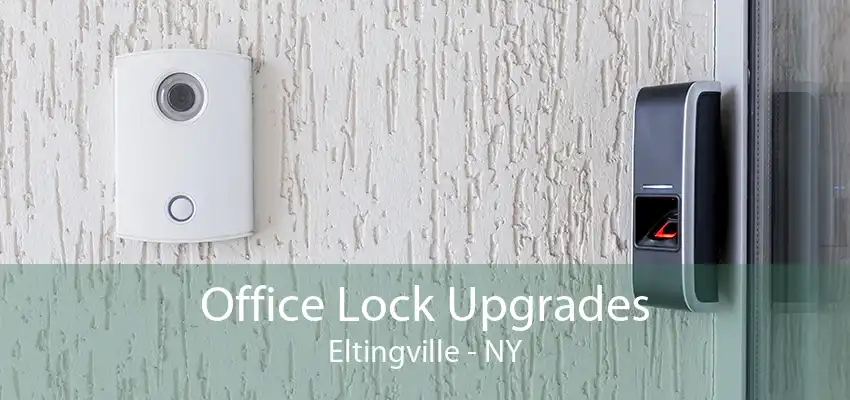 Office Lock Upgrades Eltingville - NY