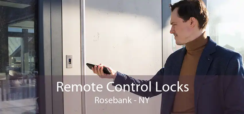 Remote Control Locks Rosebank - NY