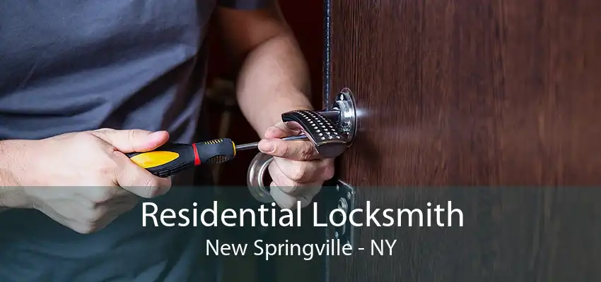 Residential Locksmith New Springville - NY