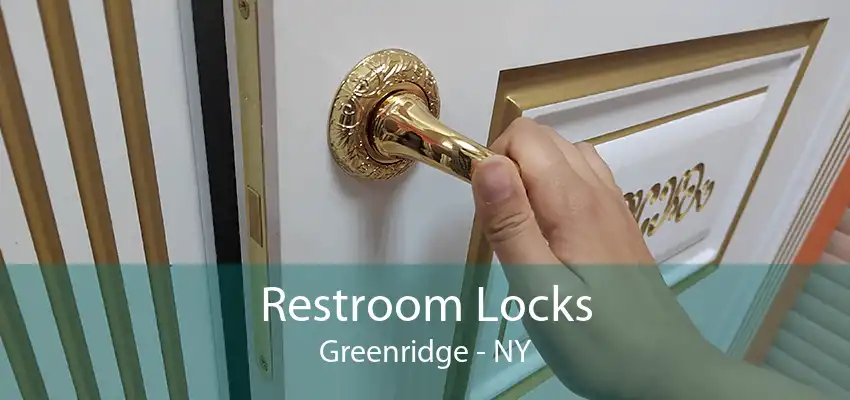 Restroom Locks Greenridge - NY