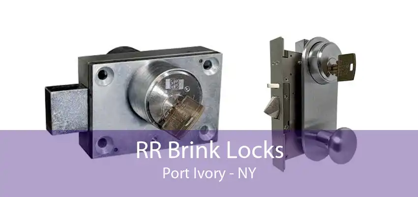 RR Brink Locks Port Ivory - NY