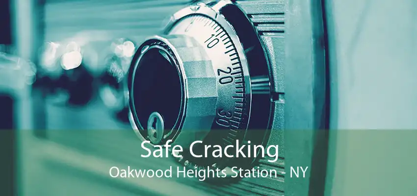 Safe Cracking Oakwood Heights Station - NY