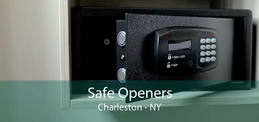 Safe Openers Charleston - NY