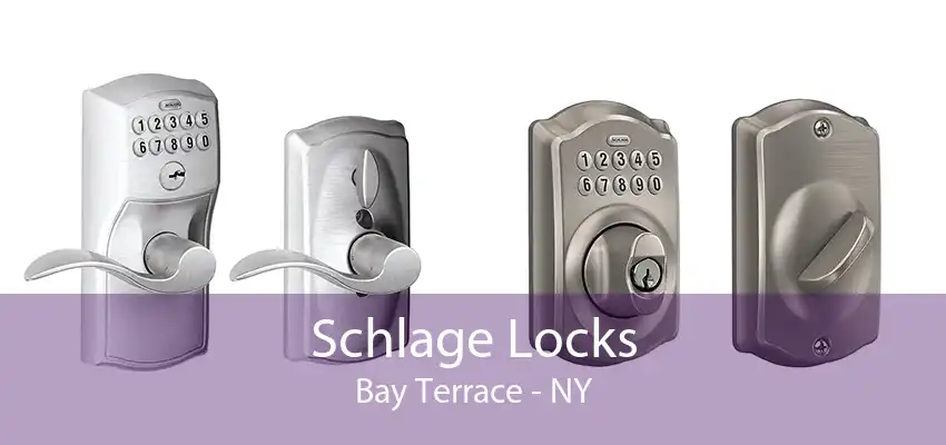 Schlage Locks Bay Terrace - NY