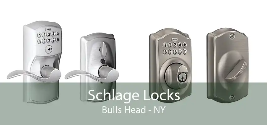 Schlage Locks Bulls Head - NY