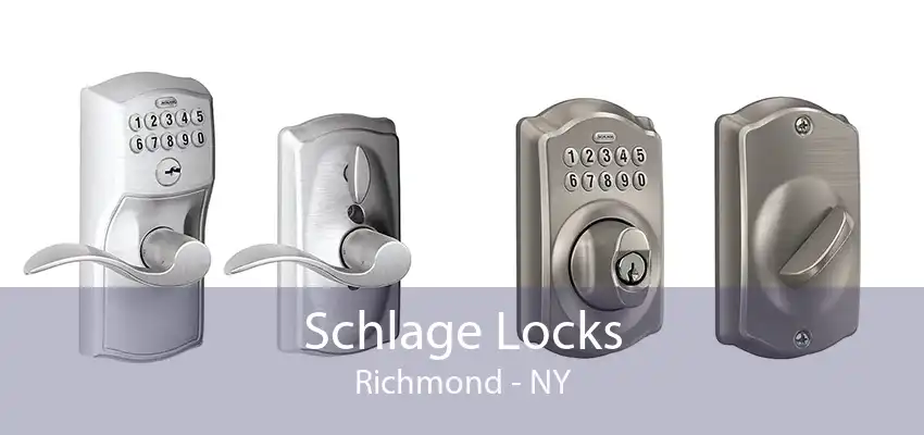 Schlage Locks Richmond - NY