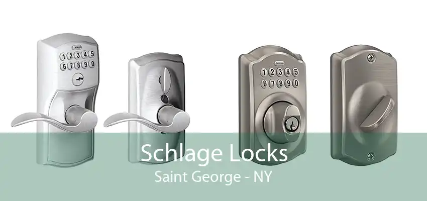 Schlage Locks Saint George - NY