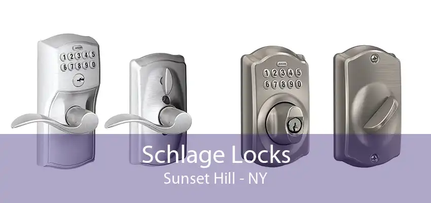 Schlage Locks Sunset Hill - NY