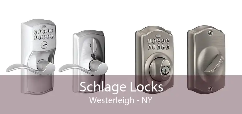 Schlage Locks Westerleigh - NY