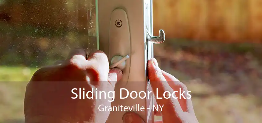 Sliding Door Locks Graniteville - NY