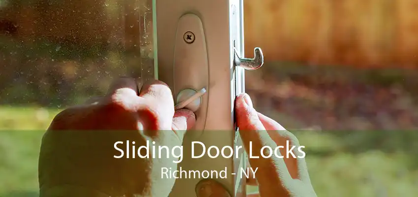 Sliding Door Locks Richmond - NY