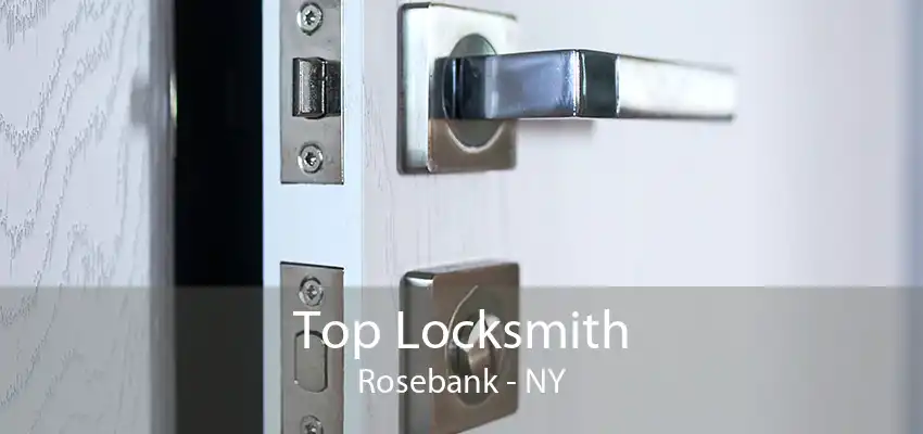 Top Locksmith Rosebank - NY