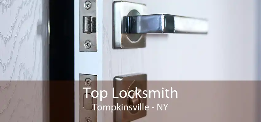 Top Locksmith Tompkinsville - NY