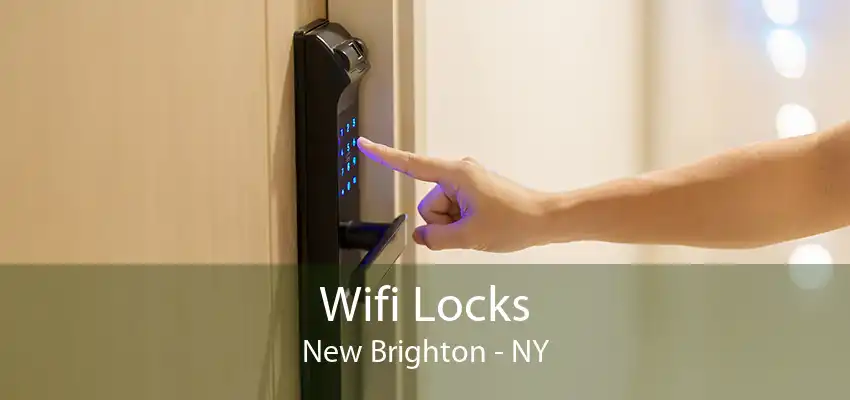 Wifi Locks New Brighton - NY